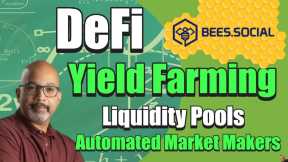 DeFi Yield Farming Beginners Overview
