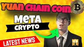 Yuan Chain Coin Top 10 Finest Metaverse Crypto Coin Projects in 2022 