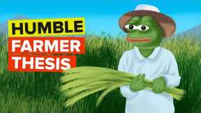 The 'Humble Farmer Thesis': A guide to profitable Yield Farming