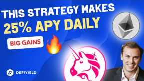 This SECRET Strategy CHANGES Everything! 25% Daily APY on Uniswap Yield Farming Guide