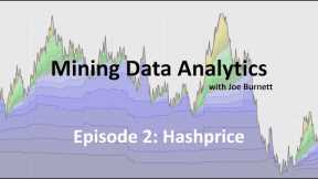 Bitcoin Mining Data Analytics: Hashprice