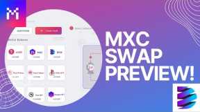 Previewing the New MXC SWAP Platform (Coming Soon!) | Crypto Gossip