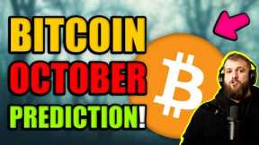 The Bitcoin Price Just Flipped in October | Crypto Analyst on Fed Meeting, CPI Data, & MORE!