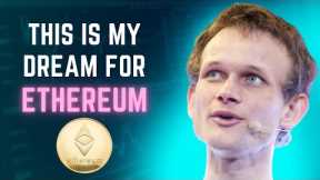 This Is Going To BE GLORIOUS - Vitalik Buterin Ethereum Price