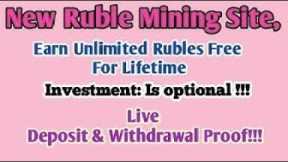 NEW Ruble Mining Website withdraw proof Cloud Mining site without Deposite No payment