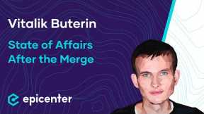 Vitalik Buterin: Ethereum – State of Affairs After the Merge #467