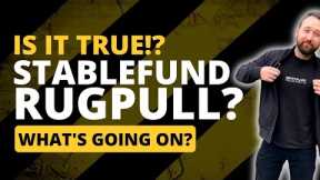 Did StableFund Just Rug? | StableFund RugPull | UPDATES!