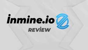 İnmine.io Mining Project Review!!!