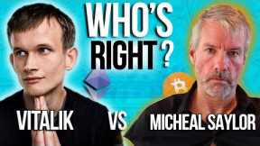 What’s Better: Bitcoin Or Ethereum??? Vitalik Vs Saylor! - Michael Saylor - Vitalik Buterin
