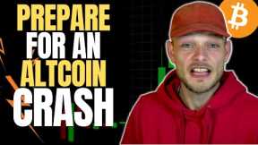 Final MASSIVE Altcoin Crash Incoming? The Ones That Survive Will Change Your Life
