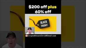 Black Friday EXTREME SAVINGS - You DONT Want to MISS THIS - Bitcoin #shorts