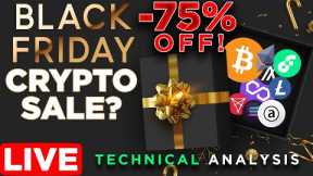 Crypto Black Friday Sale? Altcoin Technical Analysis Fail w/ @Evan Aldo
