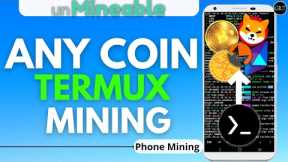 Termux Mining Any Crypto Coin | Unmineable Termux Mining