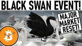 BLACK SWAN EVENT! MORE BITCOIN DOWNSIDE? BEST SELL INDICATOR EVER CREATED! THIS CHANGES EVERYTHING!