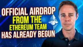 The official AIRDROP from the Ethereum team has already begun🔥 altcoin news