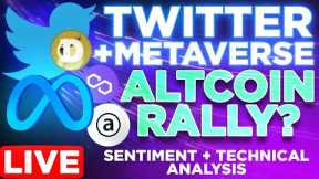 Crypto Twitter + Metaverse Altcoin Pumps Coming? | Sentiment & Technical Analysis w/ @EvanAldo