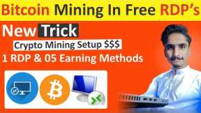 How To Mine Bitcoin In Free RDPs | Bitcoin Mining In RDP | Bitcoin Mining Free