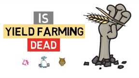 Is Yield Farming DEAD? Are There ANY Good Opportunities Left? DEFI Explained