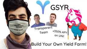 GYSR - Build Your Own Yield Farm!