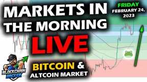MARKETS in the MORNING, 2/24/2023, Bitcoin and Altcoin Market Pull Back as Stock Market Sells Off