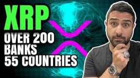 XRP Over 200 Banks In 55 Countries Why I’m Bullish On This Crypto