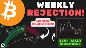 Bitcoin (BTC): Weekly 200ma Rejection! Is A Bigger Crash Incoming?