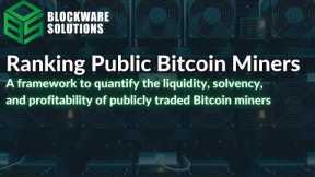 Ranking Public Bitcoin Mining Stocks