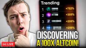 Finding The Next 100x Altcoin Before It’s TOO LATE!