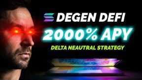 Degen Defi 2000% APY Yield Farming Strategy On Solana Network ( Delta Neutral )
