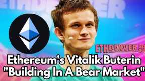 Ethereum Co-Founder Vitalik Buterin Talk On Building In A Bear Market Ethdenver '23 #ethereum #eth