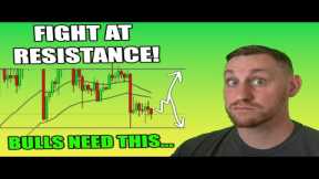 BITCOIN FIGHT AT RESISTANCE! - ETH WAKES UP