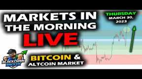 MARKETS in the MORNING, 3/30/2023, Bitcoin Pop, XRP Holds in $0.50s, Stocks Up, Gold Up