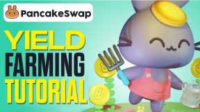 How To Use PancakeSwap And Yield Farming - Easy Tutorial For Beginners