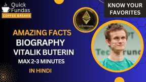 Vitalik Buterin: Ethereum Founder and Cryptocurrency Visionary- In Hindi #Ethereum #Eth