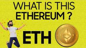 What is this Ethereum (ETH)