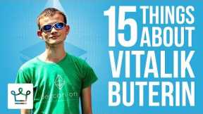 15 Things You Didn’t Know About Vitalik Buterin