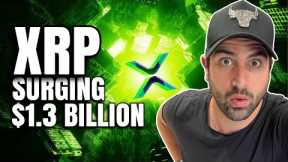 XRP SURGING $1.3 BILLION IN MC | POLYGON MATIC FRANKLIN TEMPLETON | SOLANA NOW WITH CHAT GPT
