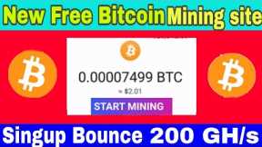 New Free Bitcoin Mining Site || Crypto Mining Site 2023|| New Cloud Mining Website.200 Gh/s Free