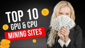 Top 10 GPU and CPU mining websites for cryptocurrency mining in 2023 - The Blockchain Pro