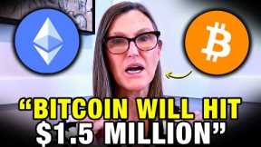 Bitcoin to $1.5 Million Dollars At THIS Date Cathie Wood 2023 Crypto Prediction