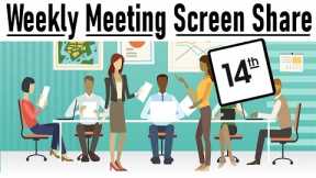 Weekly Meeting Screen Share - May 14th, 2023