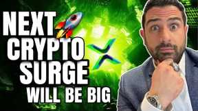 NEXT CRYPTO SURGE WILL BE BIG XRP RIPPLE MAKING MOVES IN DUBAI A BILLION DOLLAR INDUSTRY