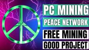 Peace network.New powerful mining project.Mining PC coin daily.