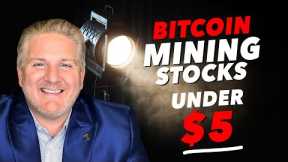 Bitcoin Mining Stocks to Buy