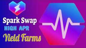 Spark Swap | NEW Yield Farm on Pulse Chain