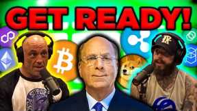 BlackRock INSIDER says Bitcoin EFT in 6 Months! Joe Rogan & Post Malone SHOCKED! Crypto News
