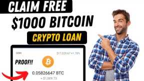How to Get $1000 Bitcoin | Crypto Loan
