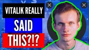 WHAT ETHEREUM CREATOR VITALIK BUTERIN REVEALED ABOUT XRP AND WHY XRP WILL REACH $10