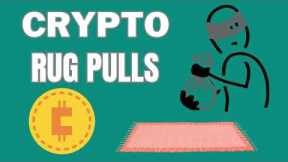 Crypto Rug Pulls Explained: What are they and how can I avoid them?