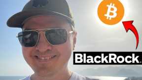 Leaked Proof! Blackrock Bitcoin ETF Coming Soon